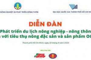 Diễn đàn “Phát triển du lịch nông nghiệp - nông thôn gắn với tiêu thụ nông đặc sản và sản phẩm OCOP”